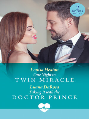 cover image of One Night to Twin Miracle / Faking It With the Doctor Prince
